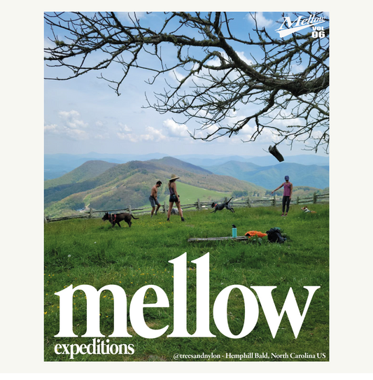 Mellow Expeditions - @treesandnylon