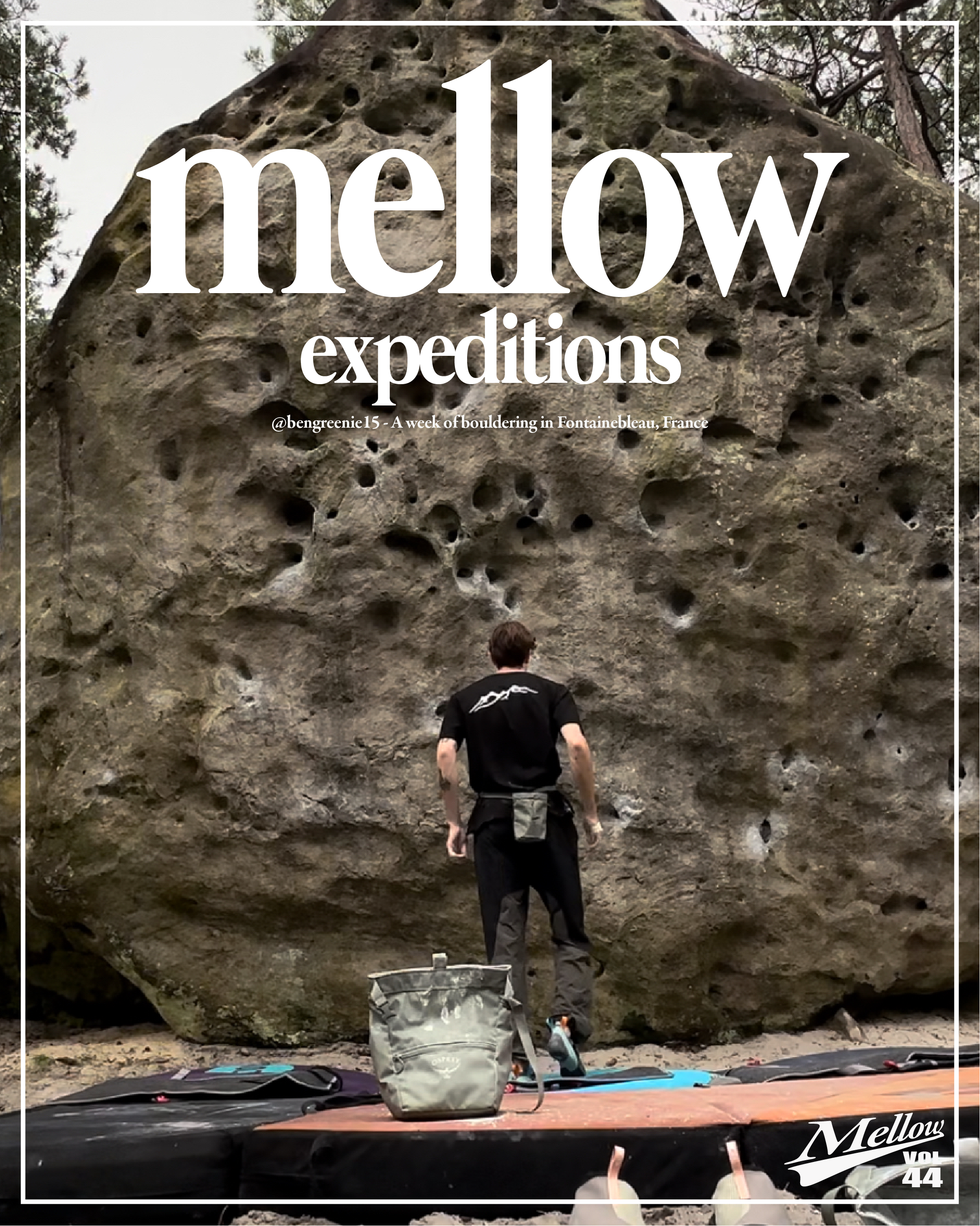Mellow Expeditions - @bengreenie15