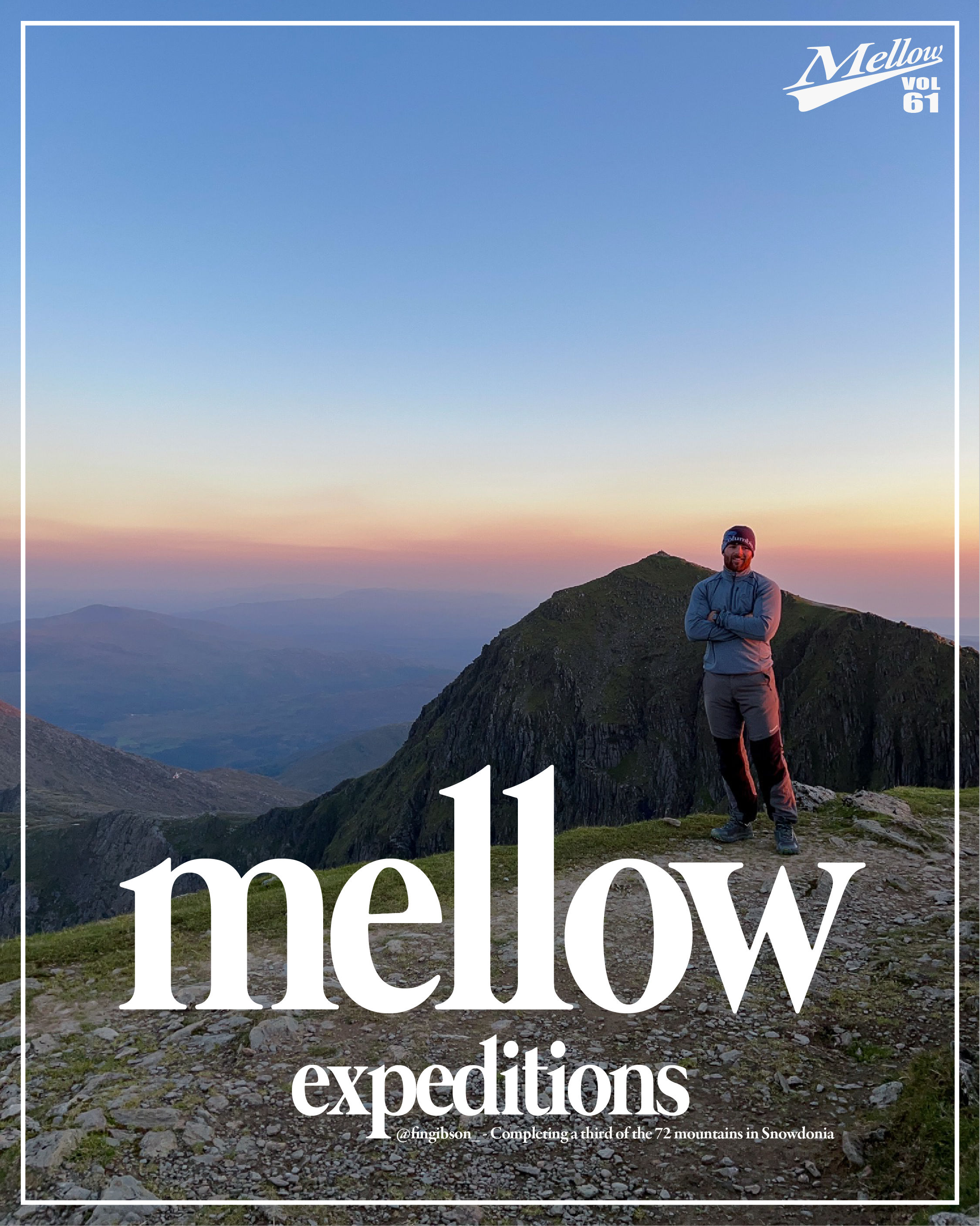 Mellow Expeditions - @fingibson_