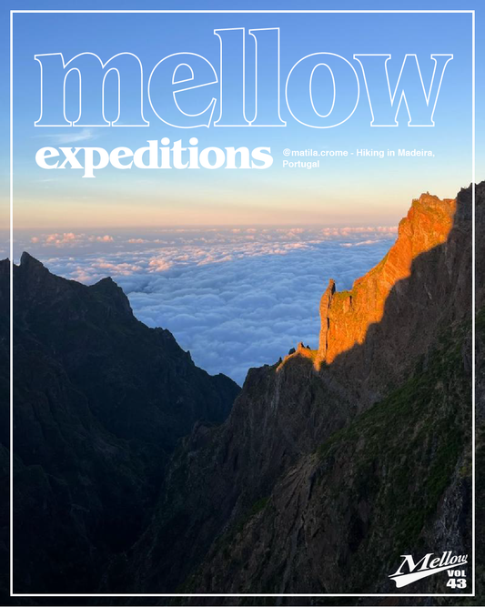 Mellow Expeditions - @matilda.crome