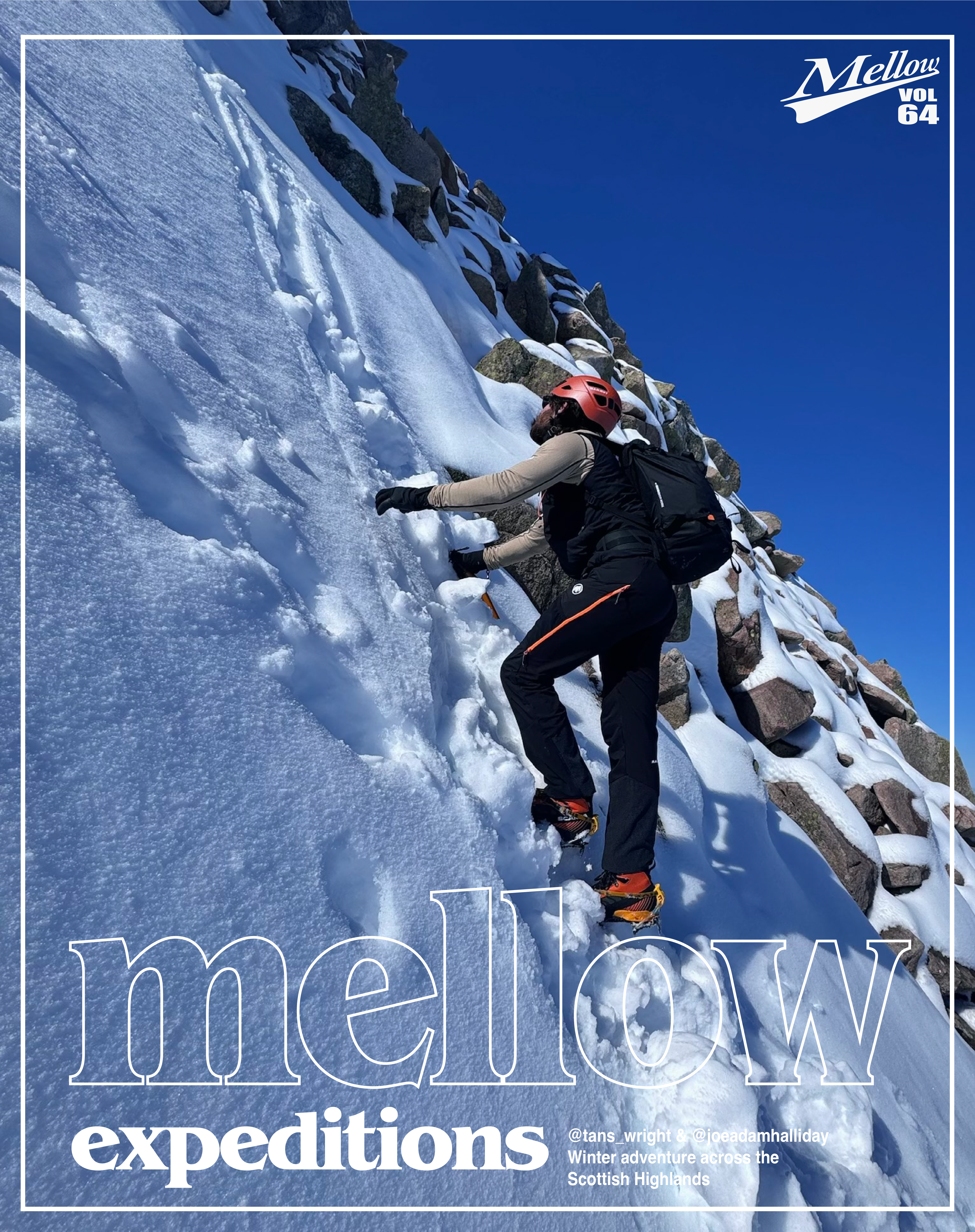 Mellow Expeditions - @tans_wright & @joeadamhalliday